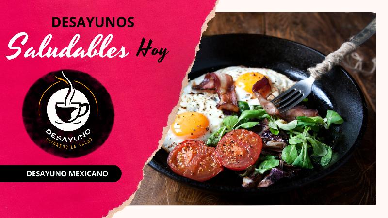 Desayuno saludable