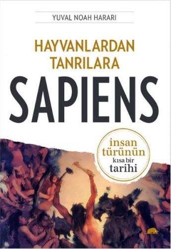 Yuval Noah HarariHayvanlardan Tanrılara: Sapiens