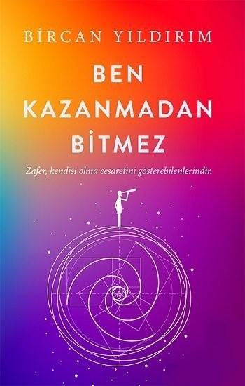 Bircan Yıldırım-Ben Kazanmadan Bitmez