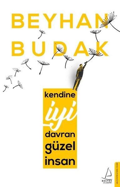 Beyhan Budak-Kendine İyi Davran Güzel İnsan