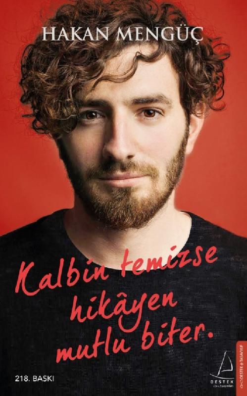 Hakan Mengüç-Kalbin temizse hikayen mutlu biter
