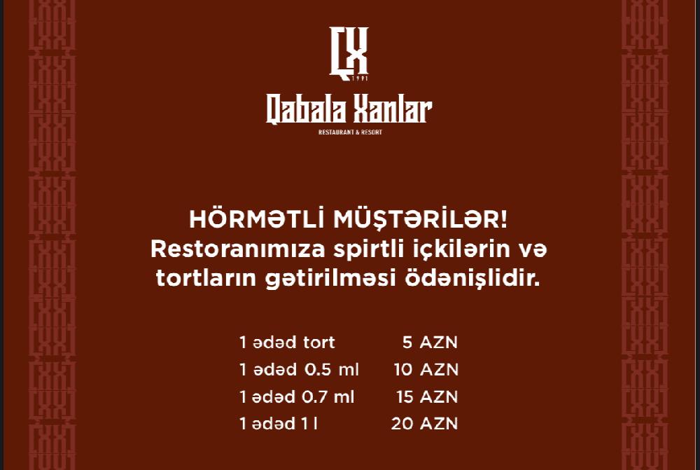 Restoranımıza spirtli içkilərin və tortların gətirilməsi ödənişlidir.